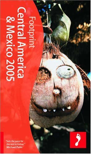 Central America and Mexico (Footprint Handbook) Leisure, Home & Garden