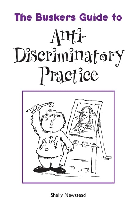 The Busker's Guide to Anti-discriminatory Practice book
