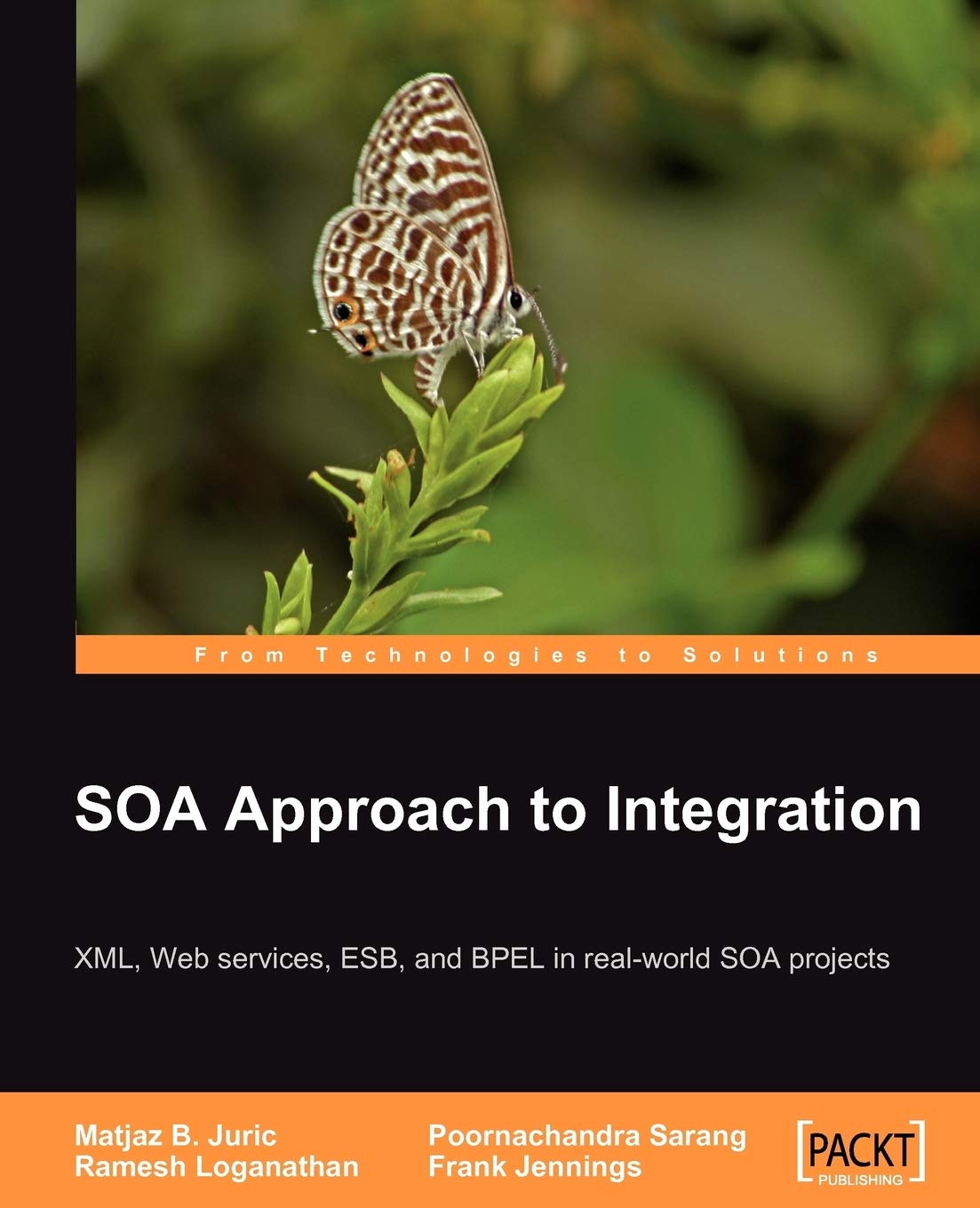 SOA Approach to Integration: XML, Web services, ESB, and BPEL in real-world SOA projects (English Edition) Computer Science