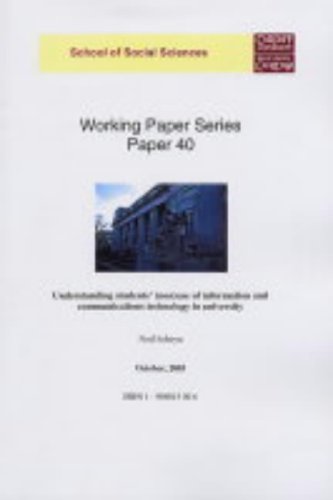 Understanding Students' (non) Use of Information and Communication Technology in University (Working Paper S., Band 40) Learning & Reference