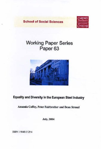 Equality and Diversity in the European Steel Industry (Working Paper Series) Business, Finance & Career