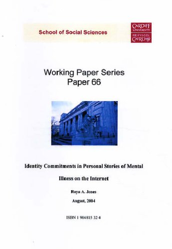 Identity Commitments in Personal Stories of Mental Illness on the Internet (Working Paper Series) Psychology