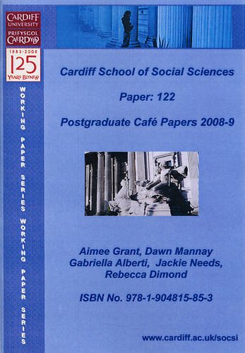 Working Paper 122 2008-2009: Paper 122: Postgraduate Cafe Papers (Working Paper 122: Postgraduate Cafe Papers) Books