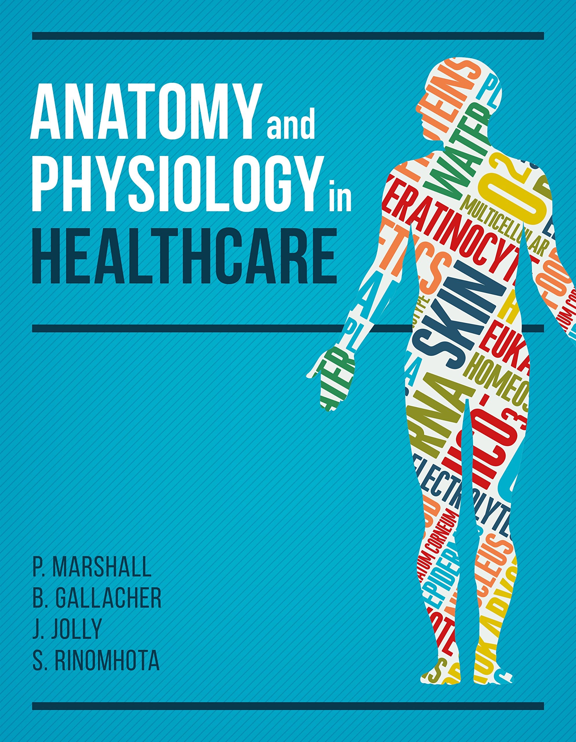 Anatomy and Physiology in Healthcare Medicine