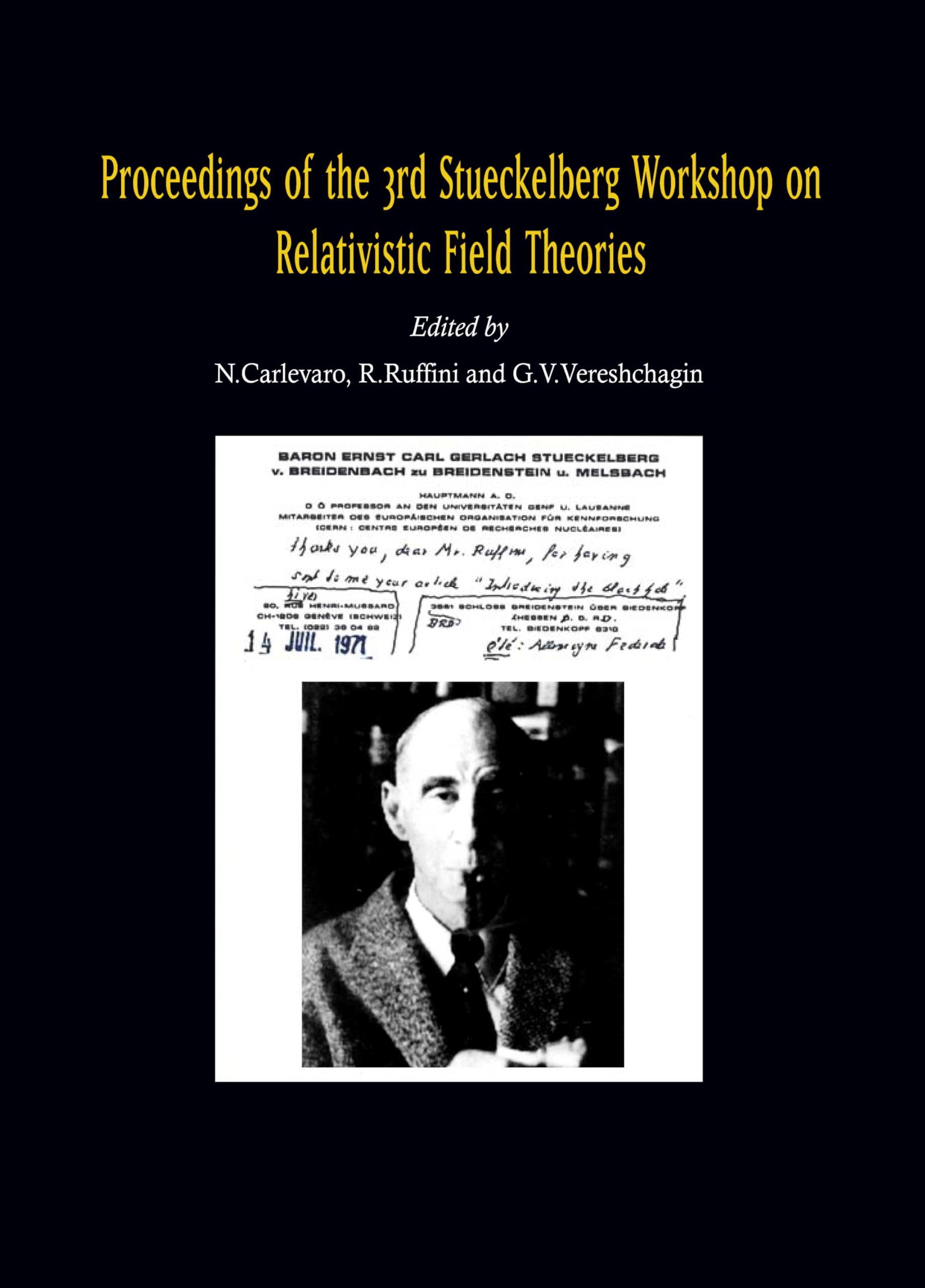 Proceedings of the Third Stueckelberg Workshop on Relativistic Field Theories book