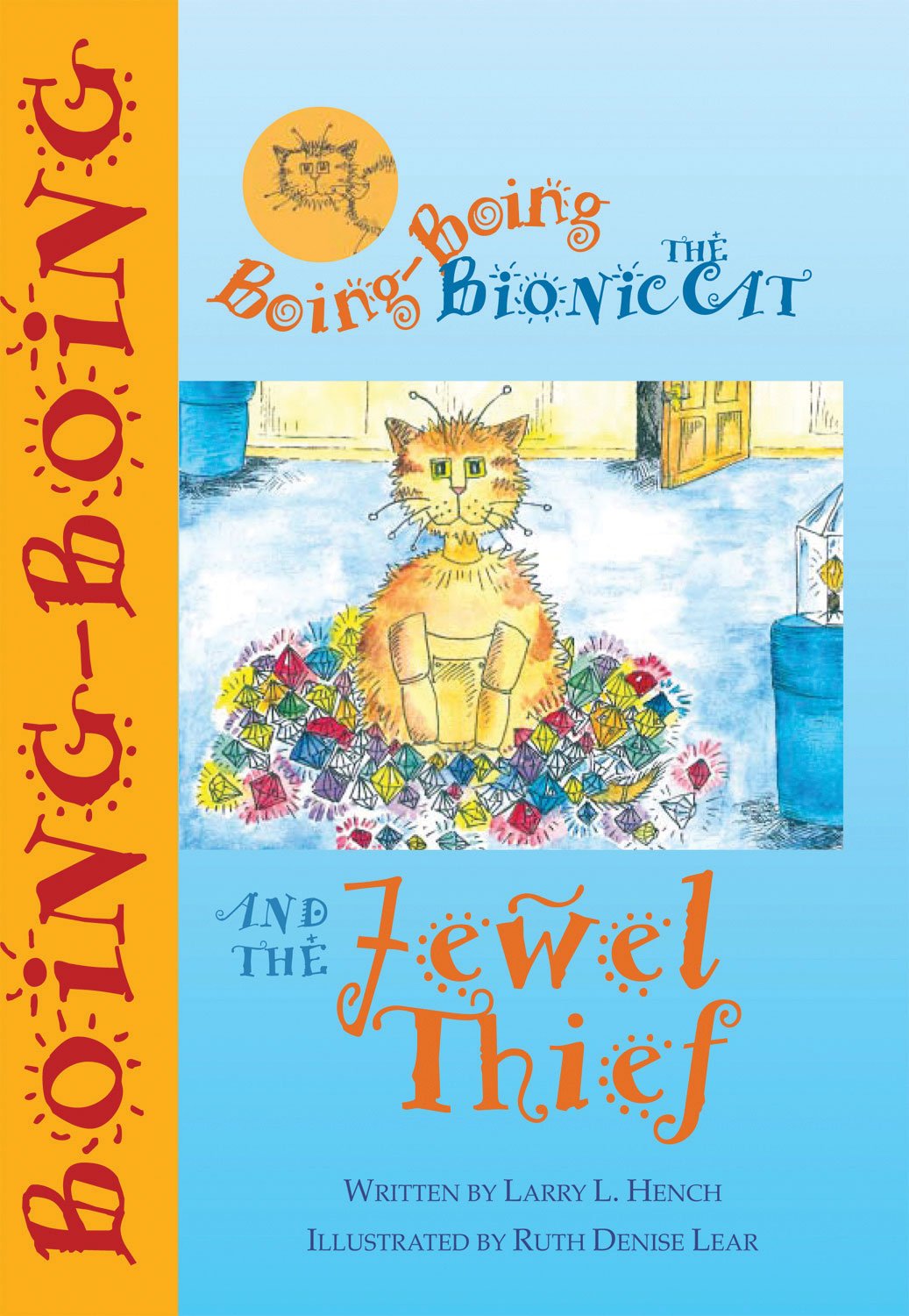 Boing-boing the Bionic Cat and the Jewel Thief book