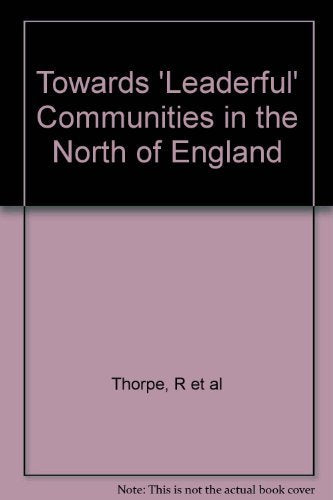 Towards 'Leaderful' Communities in the North of England book