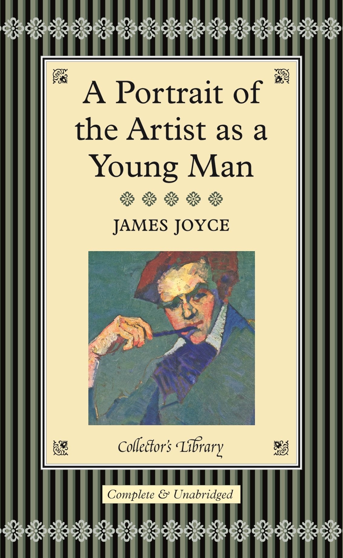 A Portrait of the Artist as a Young Man: Complete & Unabridged (Collector's Library) Contemporary literature