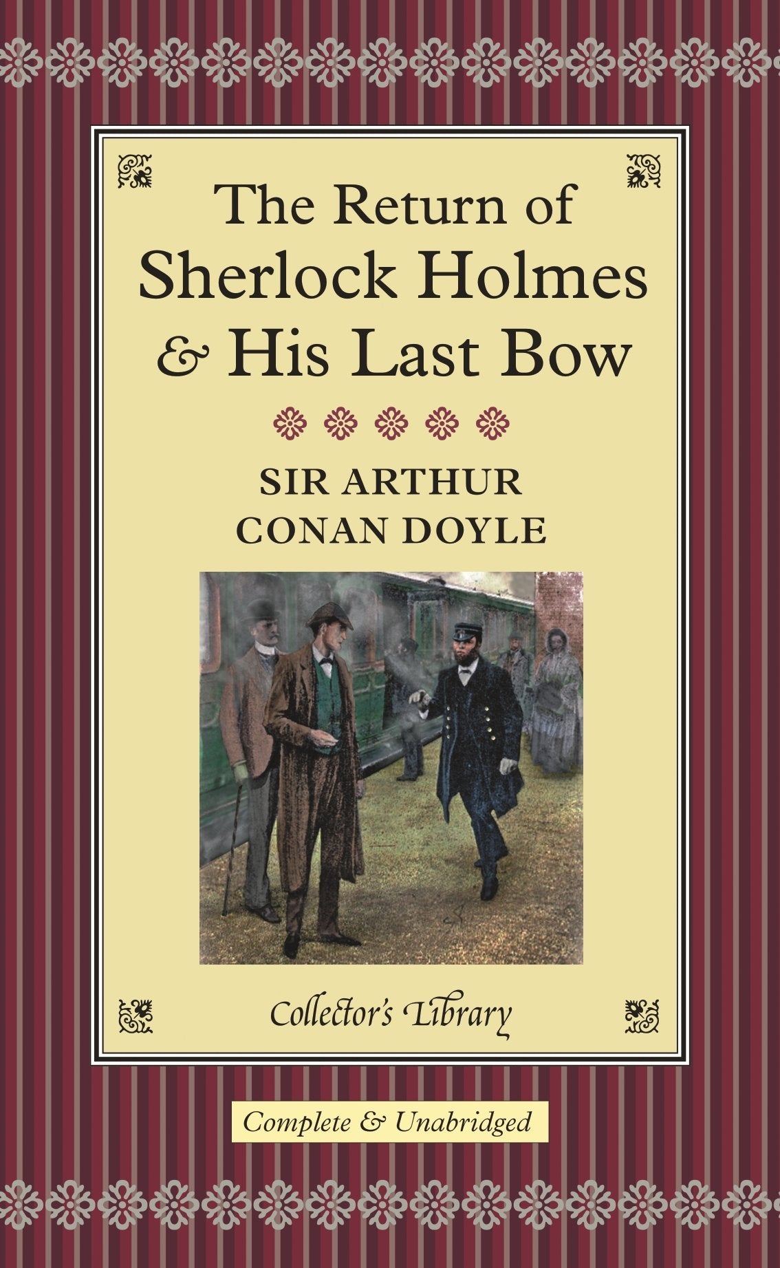 The Return of Sherlock Holmes & His Last Bow: Complete & Unabridged Contemporary literature