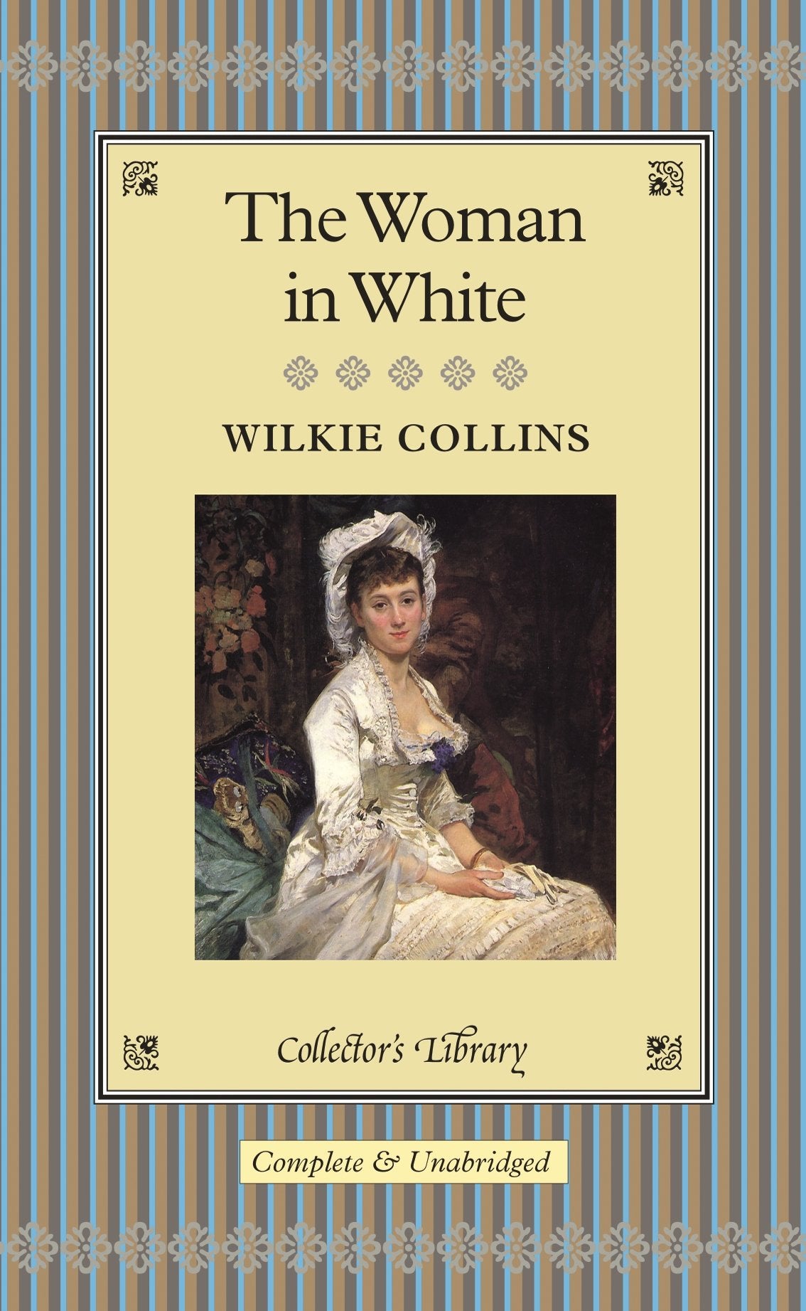 The Woman in White: Complete & Unabridged Classics