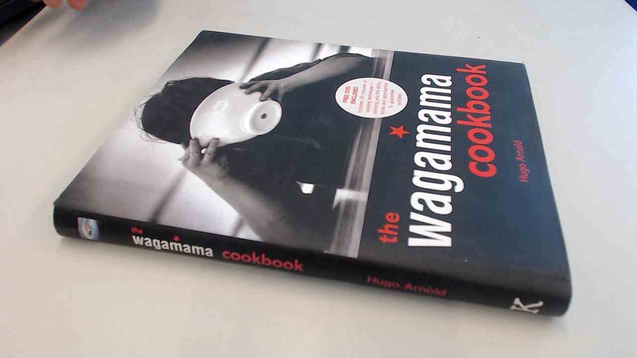The Wagamama Cookbook (Wagamama Titles) Leisure, Home & Garden