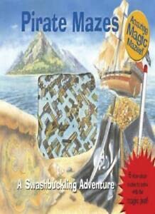 Pirate Mazes (Magic Mazes S.) Non-fiction books for kids