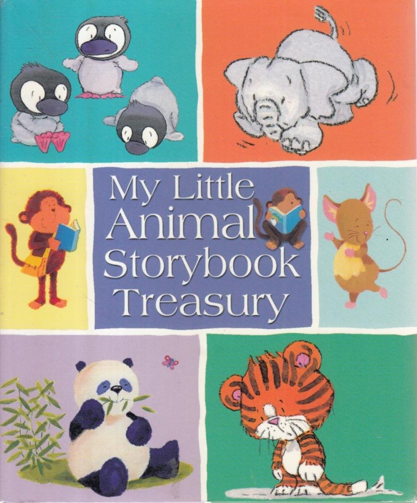 My Little Storybook Animal Treasury book