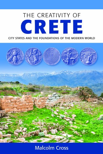 Creativity of Crete: City States and the Foundations of the Modern World Social Sciences