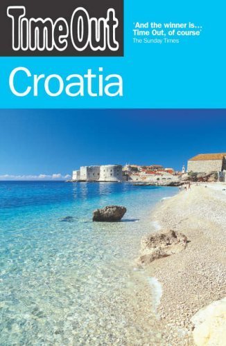Time Out Croatia (Time Out Guides) Leisure, Home & Garden