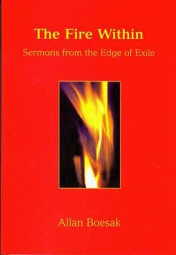 The Fire within: Sermons from the Edge of Exile Books