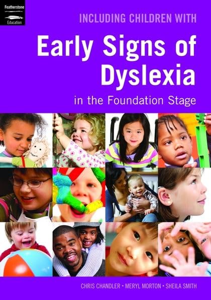 Including Children with Early Signs of Dyslexia in the Foundation Stage (Inclusion) Education & Training