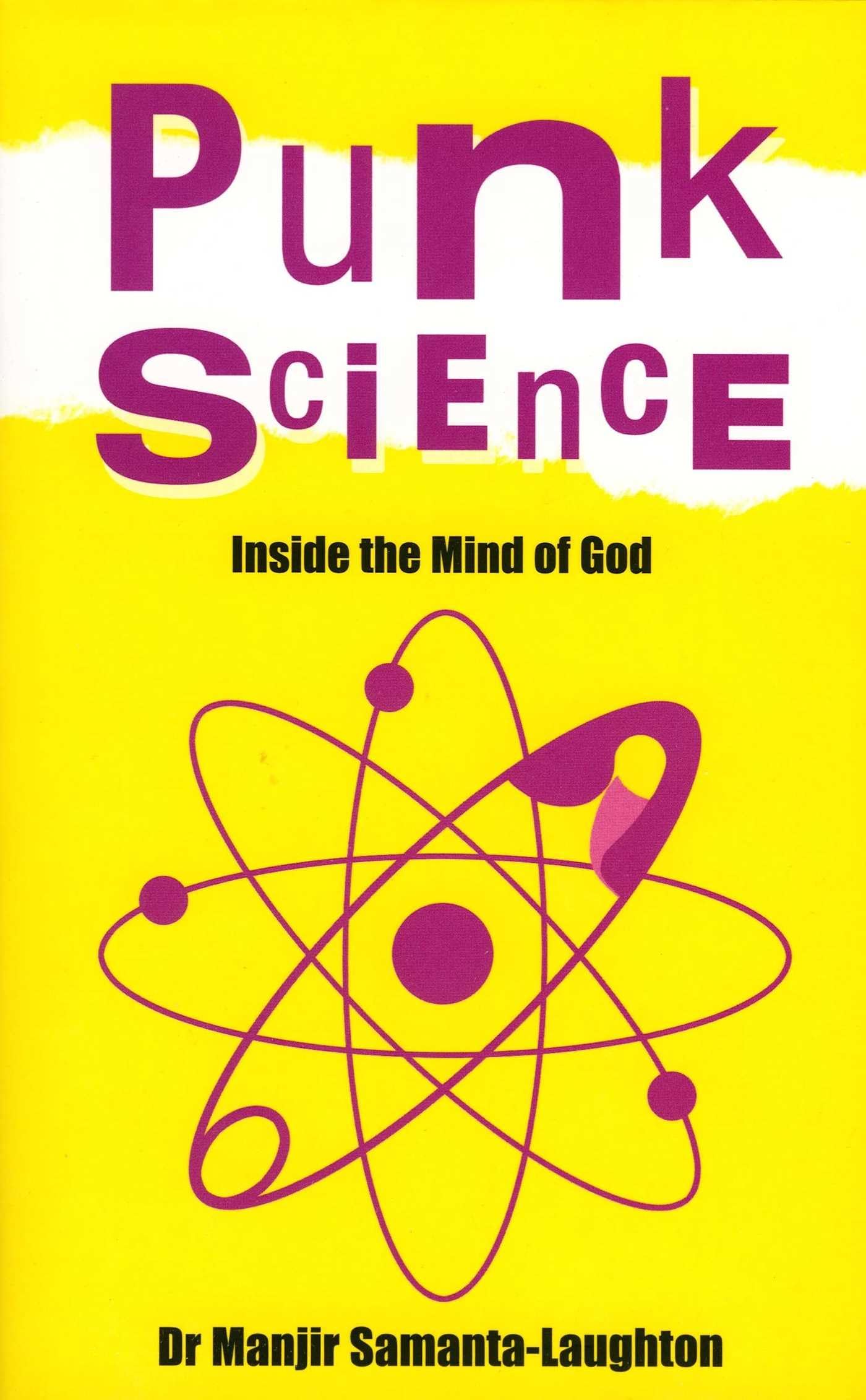 Punk Science: Inside the Mind of God Learning & Reference