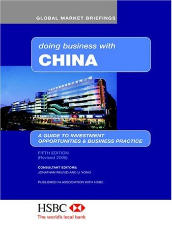Doing Business With China (Global Market Briefings Series) Business, Finance & Career