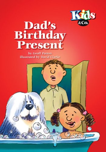 Dad's Birthday Present (Kids & Co.) Books