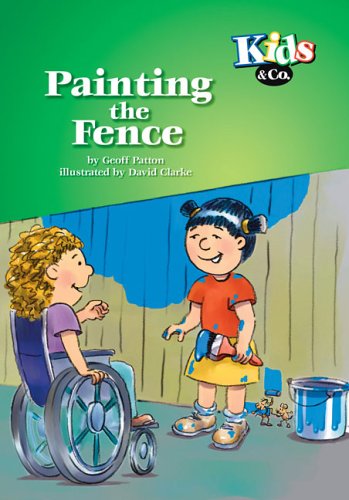 Painting the Fence (Kids & Co.) Books