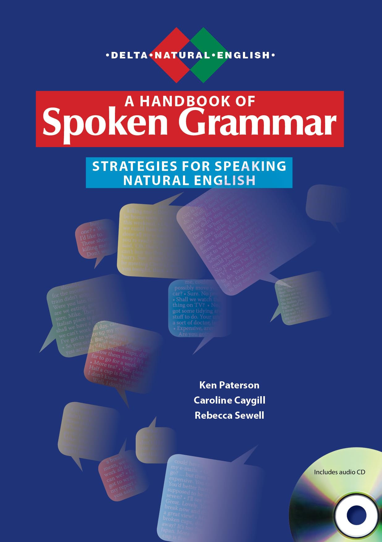 Delta Natural English: A Handbook of Spoken Grammar, Strategies for Speaking Natural English, mit 1 Audio-CD Foreign Languages ​​& Dictionaries