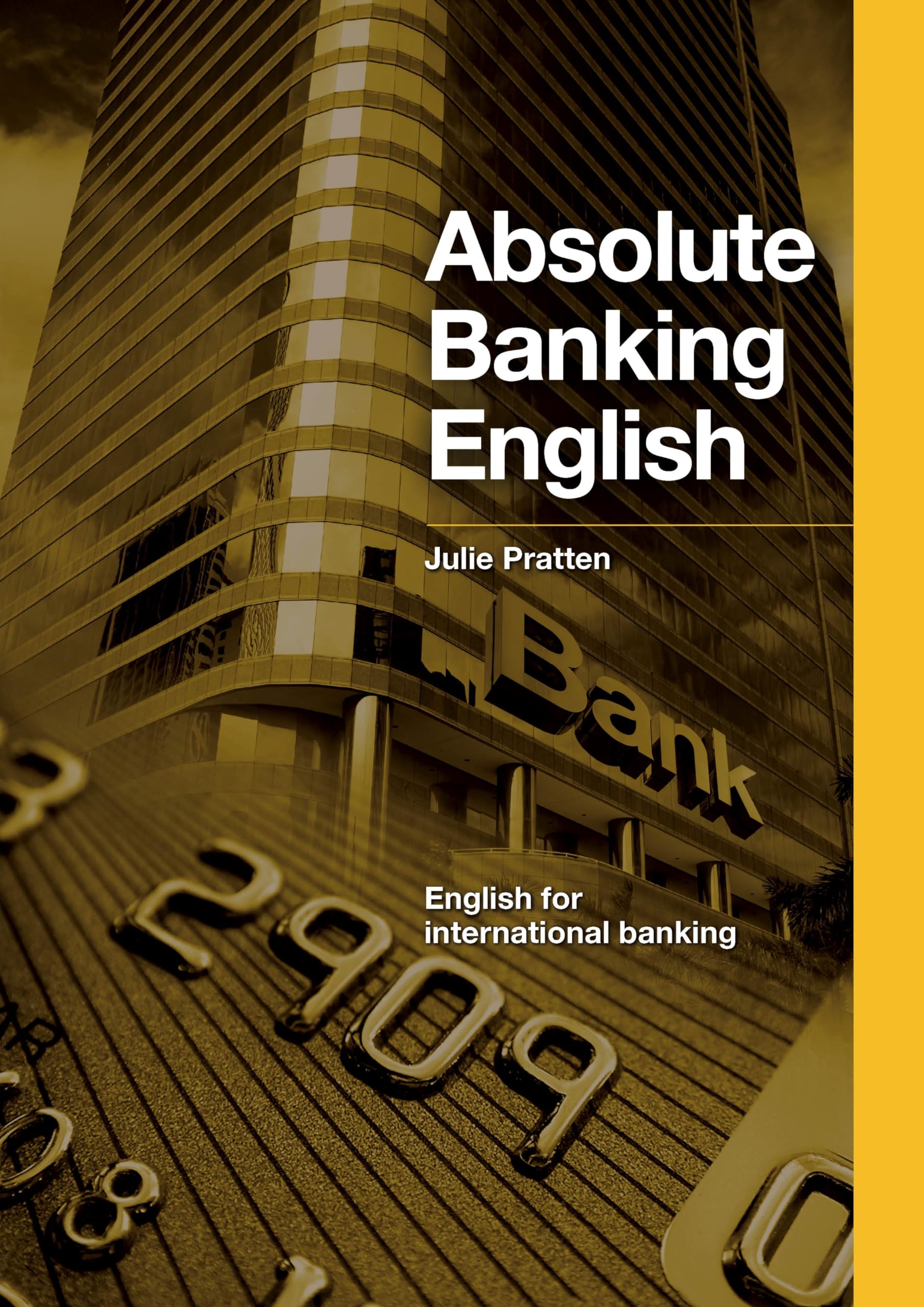 Absolute Banking English, mit 2 Audio-CDs: English for international banking, CEF-Level B2-C1 (Helbling Languages) Business, Finance & Career