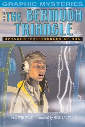 The Bermuda Triangle: Stange Occurances at Sea (Graphic Mysteries S.) Non-fiction