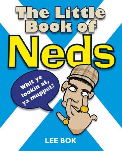 The Little Book of Neds Humour & Satire
