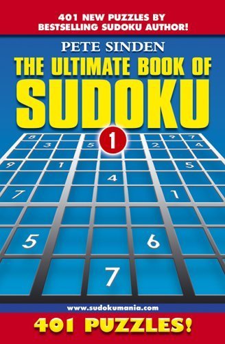 The Ultimate Book of Sudoku: 401 Puzzles (Ultimate Book of Sudoku S.) Leisure & Fun