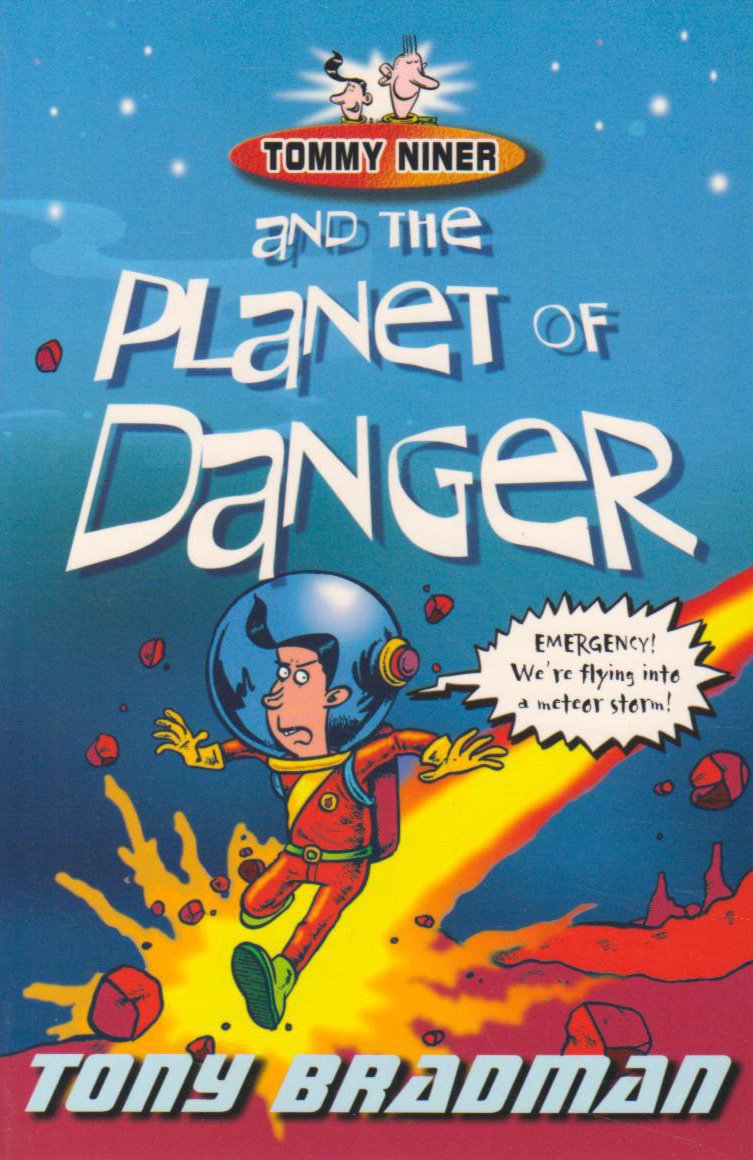 Tommy Niner and the Planet of Danger book