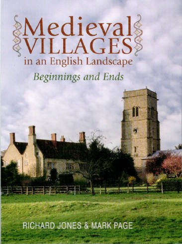 Medieval Villages in an English Landscape: Beginnings and Ends Social Sciences