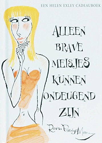 Alleen brave meisjes kunnen ondeugend zijn book