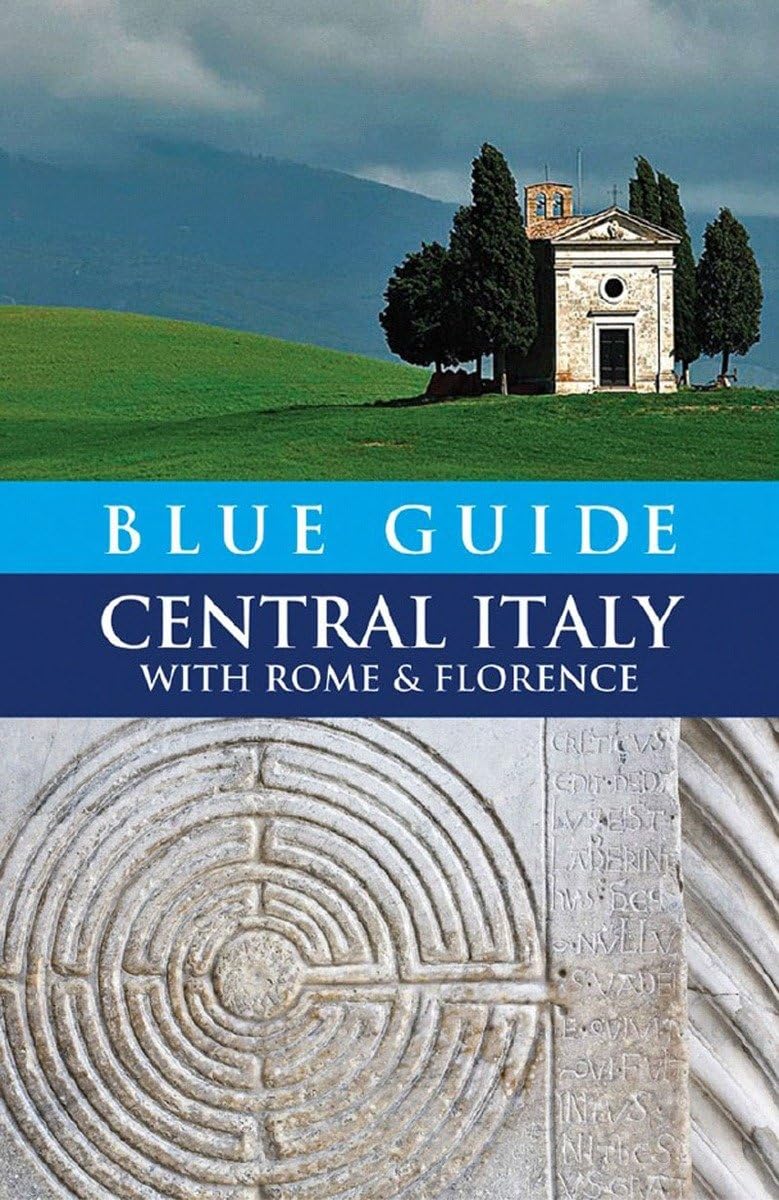 Blue Guide Central Italy with Rome and Florence Leisure, Home & Garden