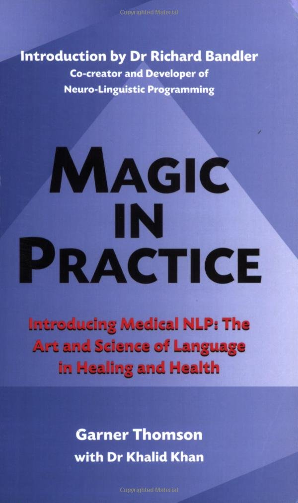 Magic in Practice: The Official Guide to Medical NLP Medicine
