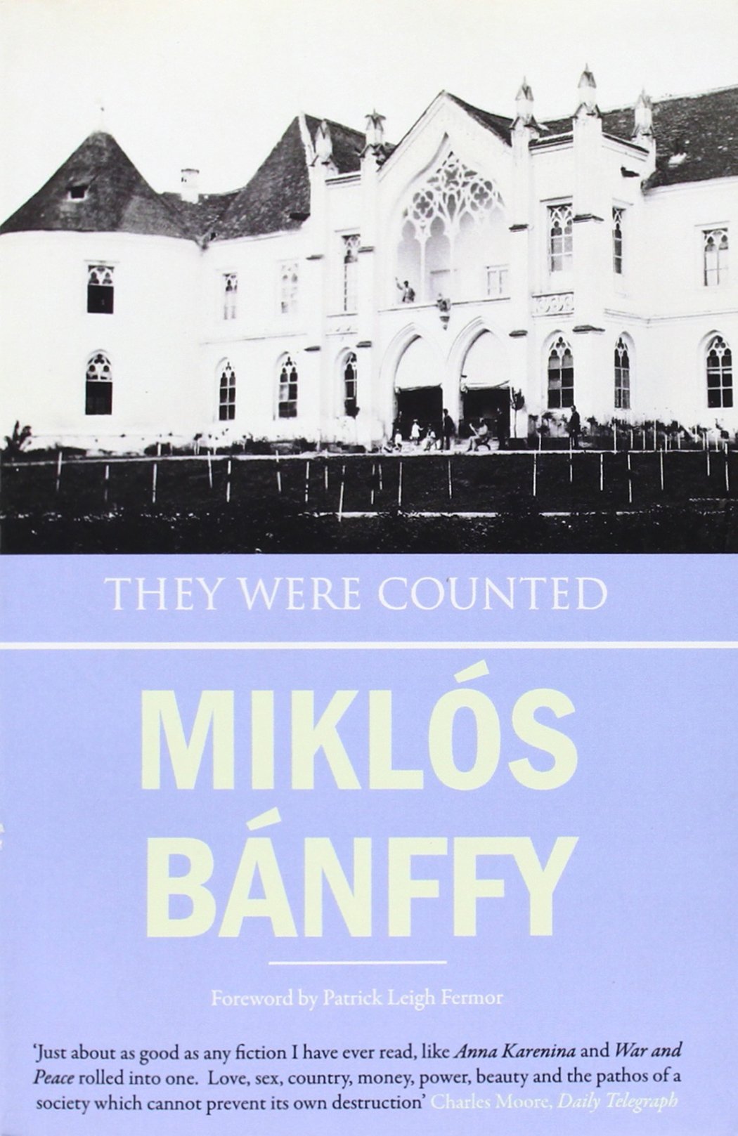 They Were Counted (The Writing on the Wall: The Transylvanian Trilogy, 1) Contemporary literature