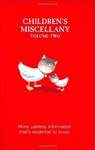 Children's Miscellany Volume 2: More Useless Information That's Essential to Know book