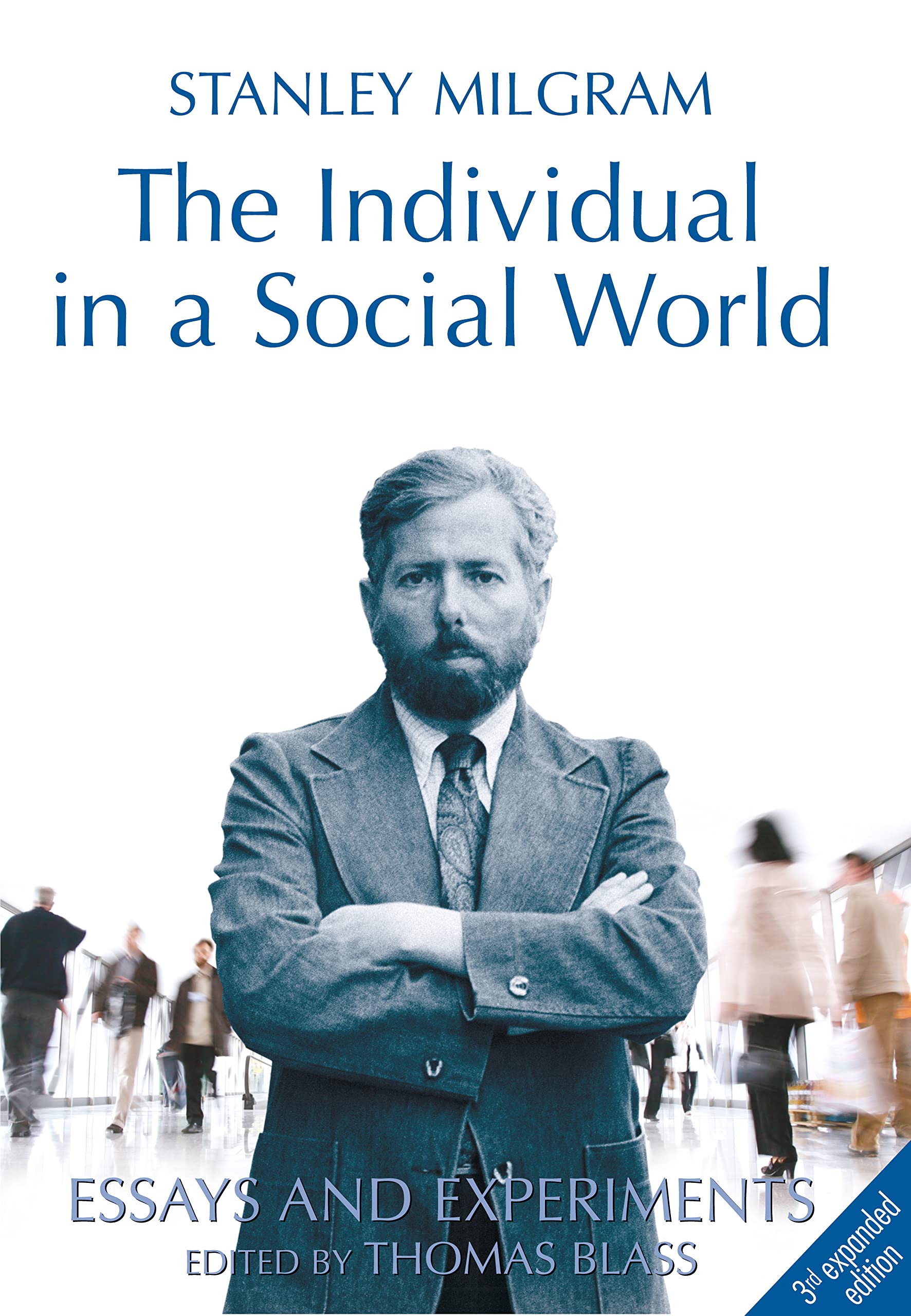 The Individual in a Social World: Essays and Experiments Social Sciences