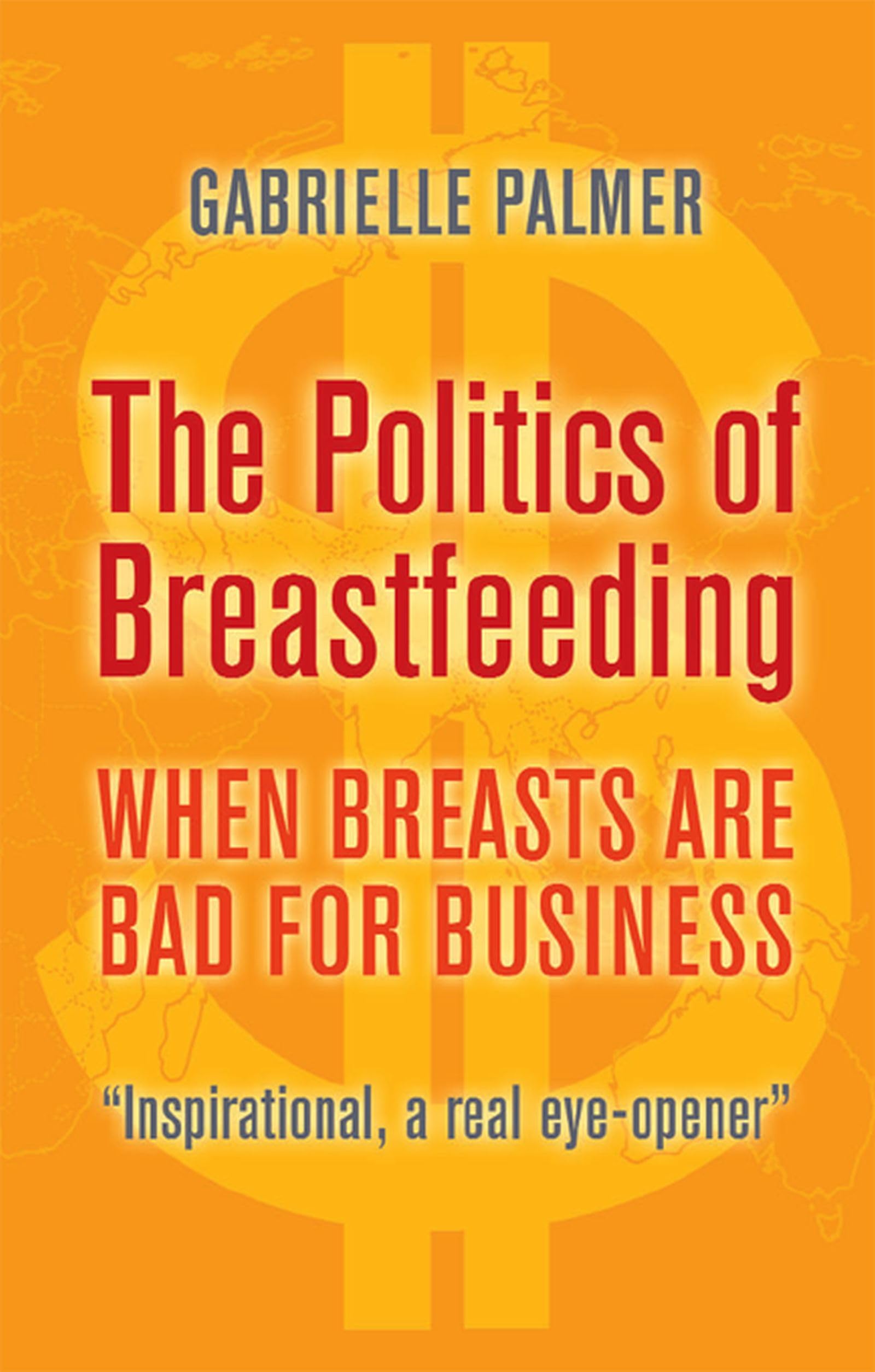 The Politics of Breastfeeding Business, Finance & Career