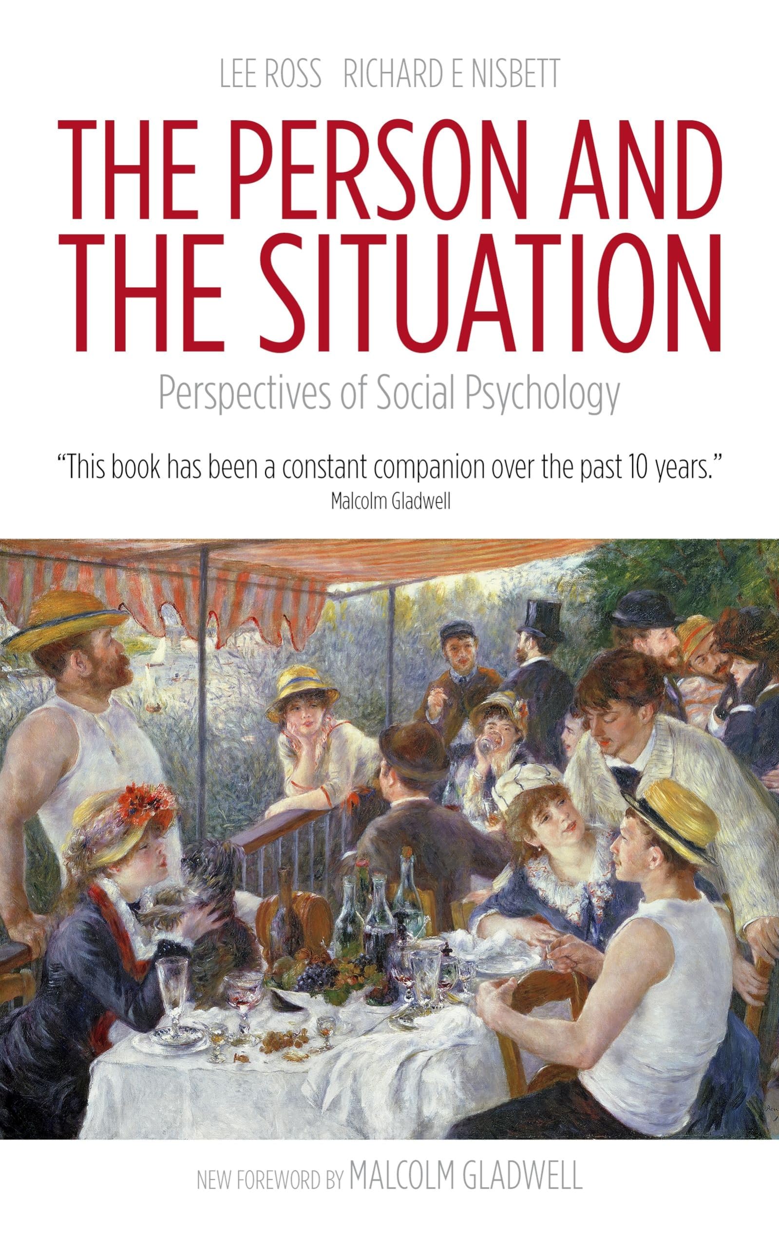 Person and the Situation: Perspectives of Social Psychology Psychology