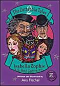 The Zartarbia Tales: Bk. 2: Isabella Zophie and the Hotel Gastronomic book