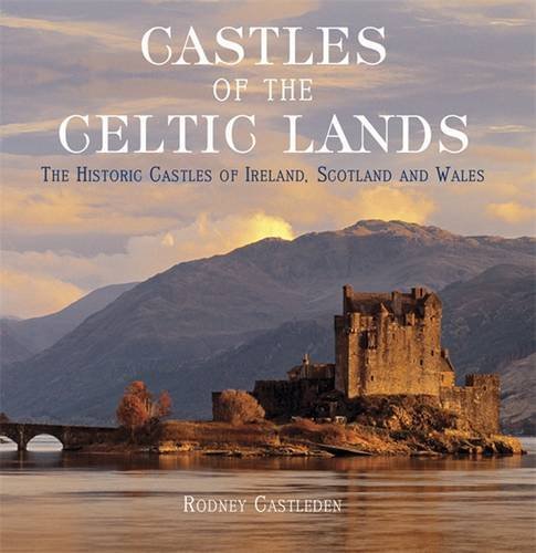 Castles of the Celtic Lands Architecture