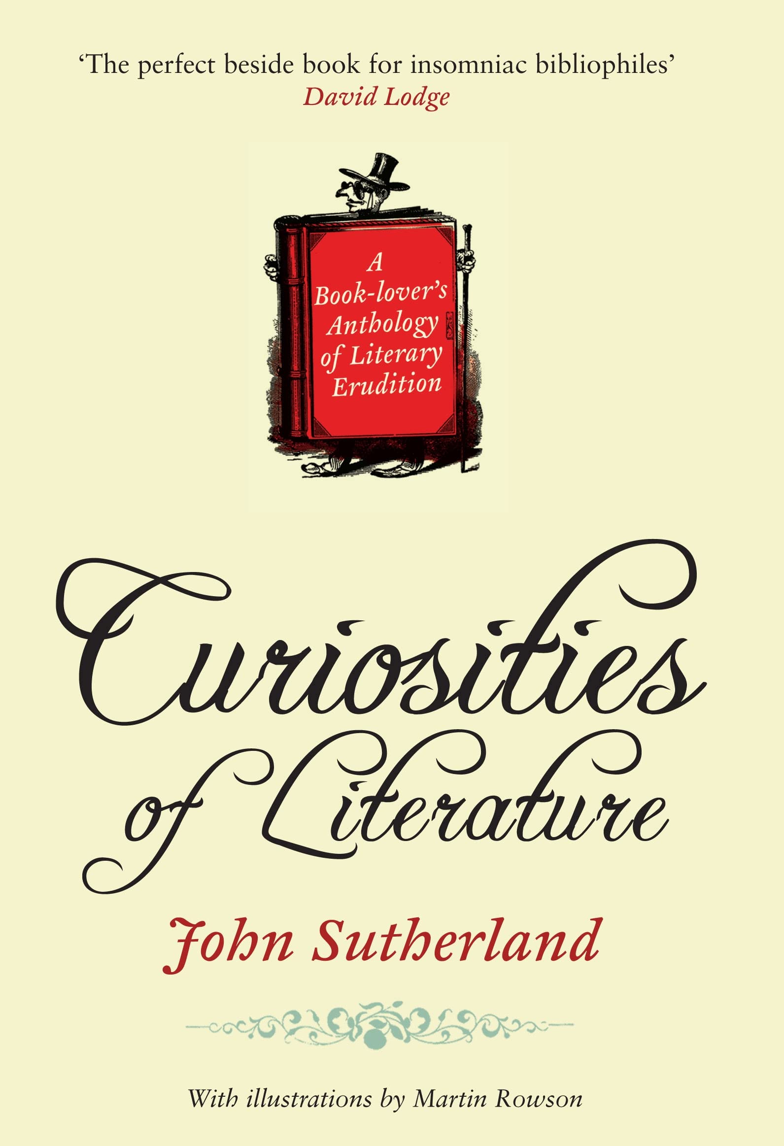 Curiosities of Literature A Book-lovers Anthology of Literary Er Contemporary literature