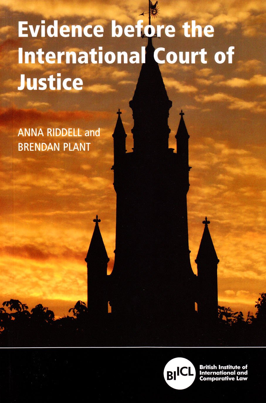 Evidence Before the International Court of Justice Law
