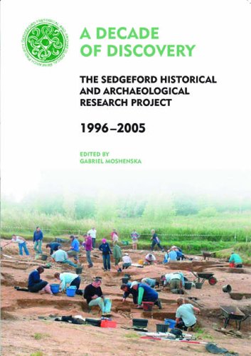 A Decade of Discovery: The Sedgeford Historical and Archaeological Research Project 1996-2005 Social Sciences