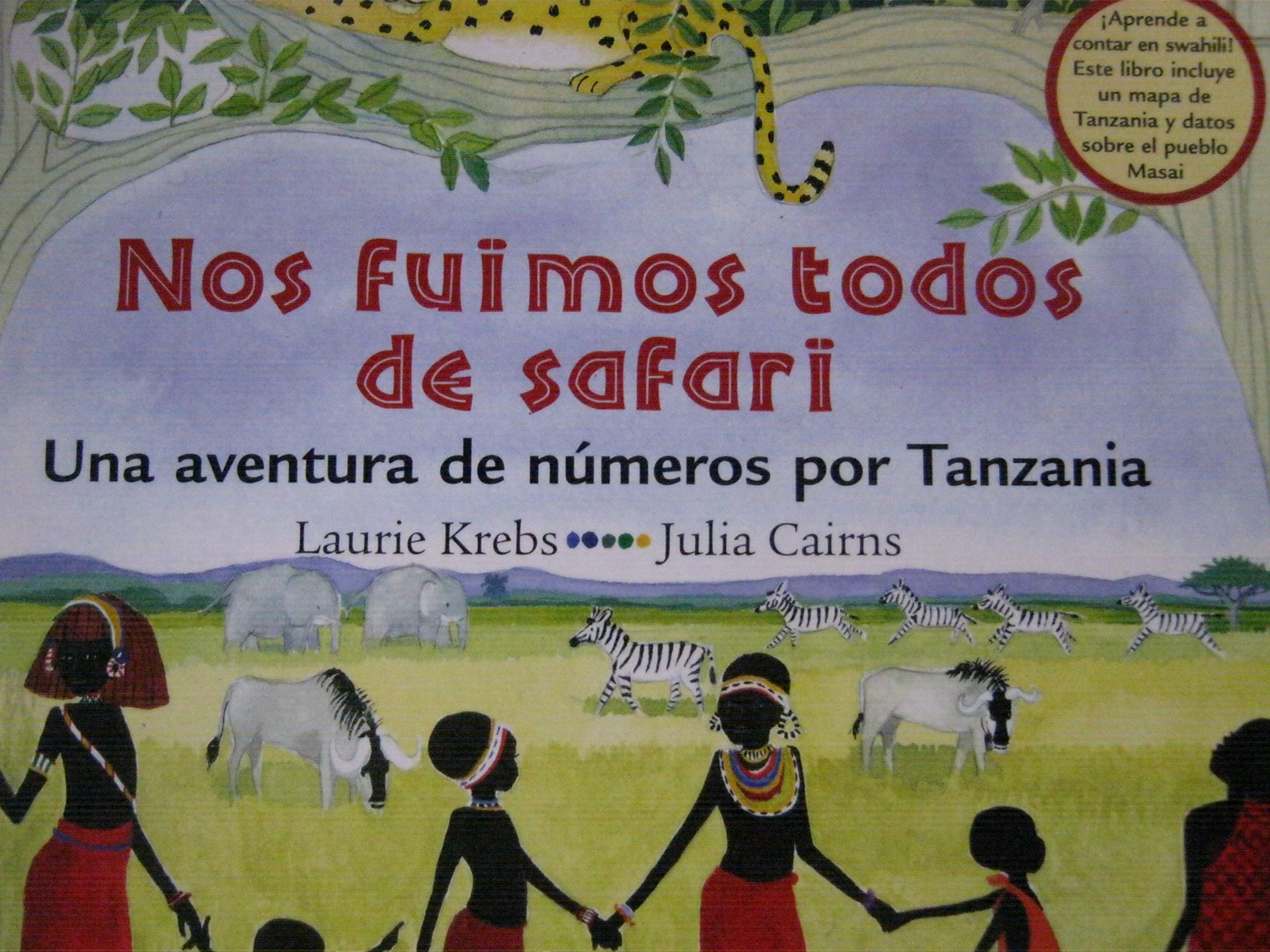 Nos fuimos todos de safari: Una aventura de numero book