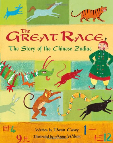 The Great Race: The Story of the Chinese Zodiac Fairy Tales & Legends