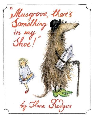 Musgrove, There's Something in My Shoe! book