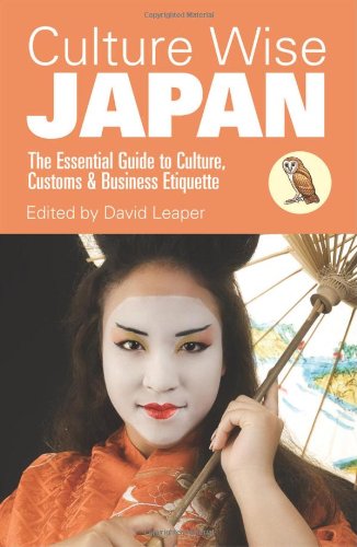 Culture Wise Japan: The Essential Guide to Culture, Customs & Business Etiquette Social Sciences