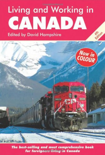 Living and Working in Canada: A Survival Handbook Business, Finance & Career